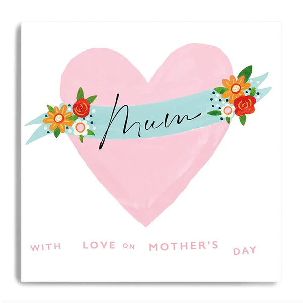 Mum With Love On Mother's Day Heart Card