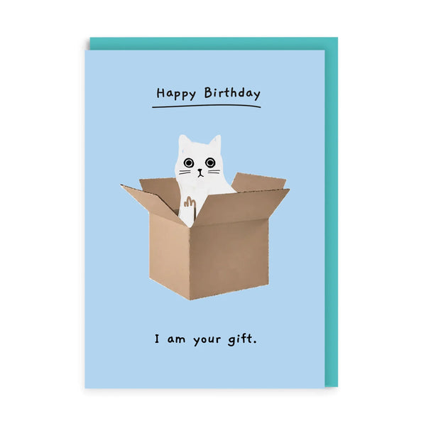 Cat I Am Your Gift Birthday Card