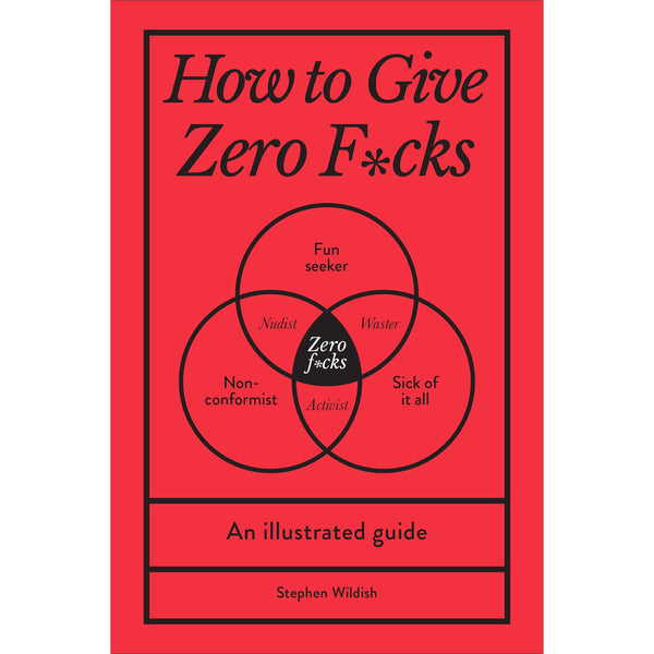 How To Give Zero Fucks Book