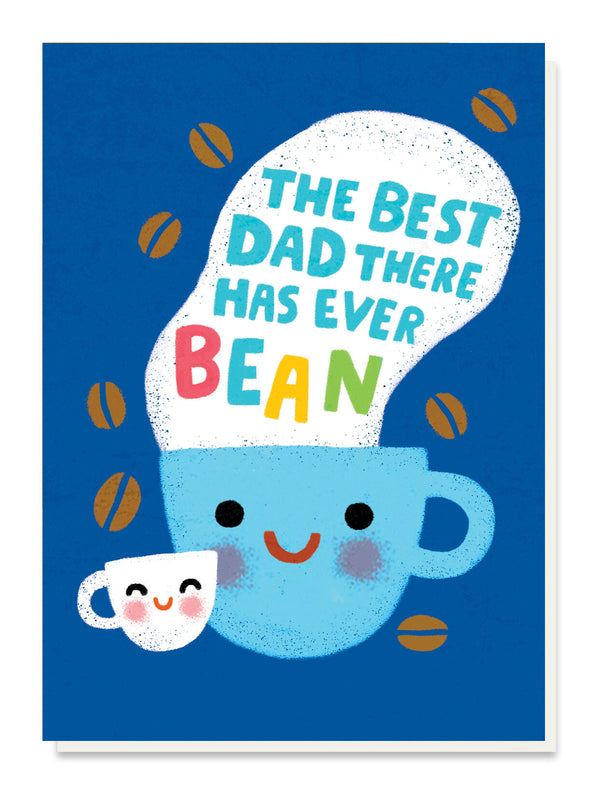 The Best Dad There Has Ever Bean Card