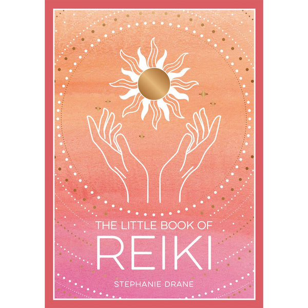 The Little Book of Reiki