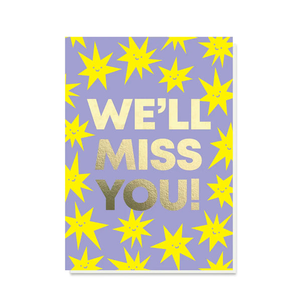 We'll Miss You! Stars Card