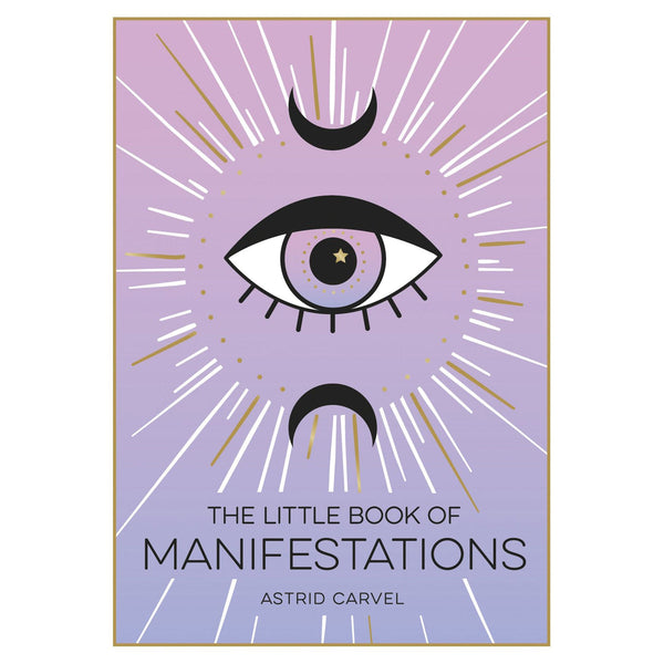 The Little Book of Manifestation